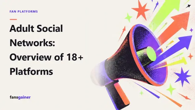 Cover: Adult Social Networks: Overview of 18+ Platforms