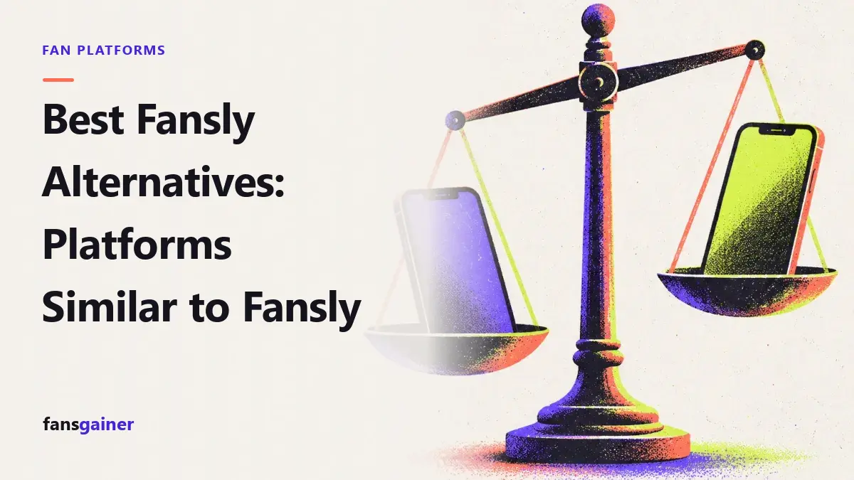 Cover: Best Fansly Alternatives: Platforms Similar to Fansly