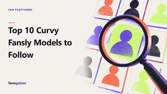 Cover: Top 10 Curvy Fansly Models to Follow
