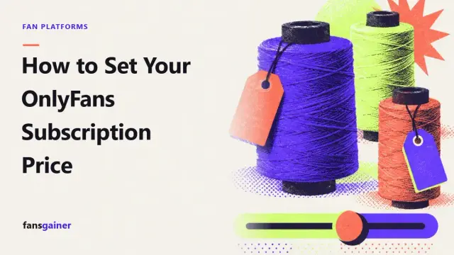 Cover: How to Set Your OnlyFans Subscription Price