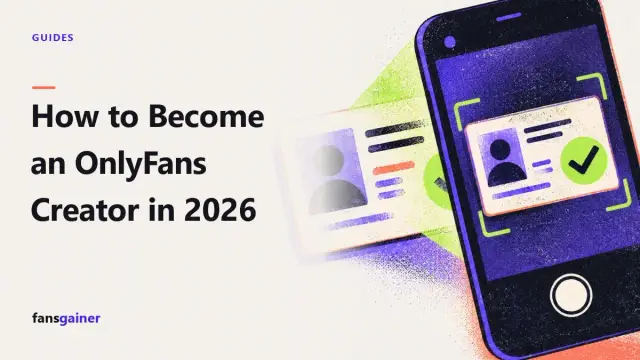 Cover: How to Become an OnlyFans Creator in 2026