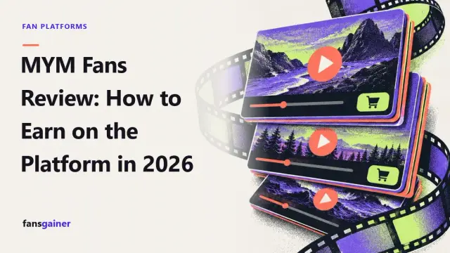 Cover: MYM Fans Review: How to Earn on the Platform in 2026