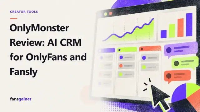 Cover: OnlyMonster Review: AI CRM for OnlyFans and Fansly