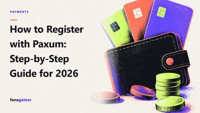 Cover: How to Register with Paxum: Step-by-Step Guide for 2026