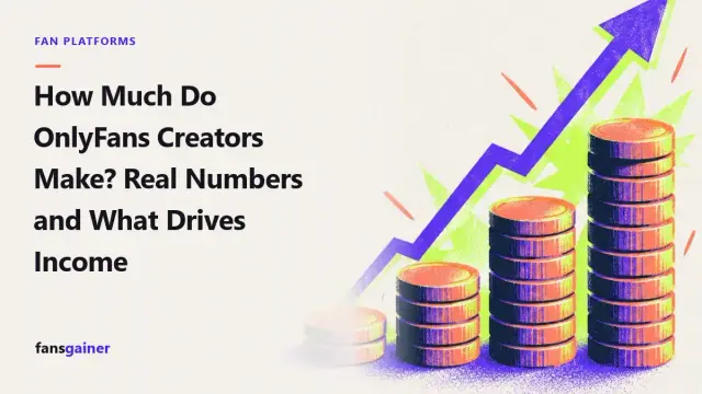 Cover: How Much Do OnlyFans Creators Make? Real Numbers and What Drives Income