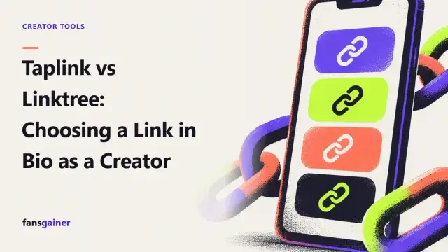 Cover: Taplink vs Linktree: Choosing a Link in Bio as a Creator
