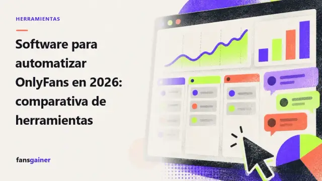 Portada: Software para automatizar OnlyFans en 2026: comparativa de herramientas