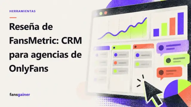 Portada: Reseña de FansMetric: CRM para agencias de OnlyFans