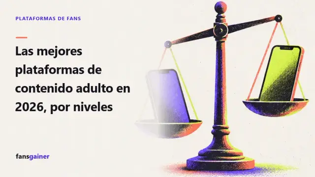 Portada: Las mejores plataformas de contenido adulto en 2026, por niveles