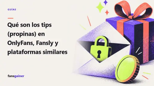 Portada: Qué son los tips (propinas) en OnlyFans, Fansly y plataformas similares