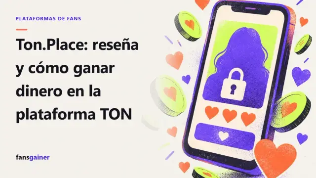 Portada: Ton.Place: reseña y cómo ganar dinero en la plataforma TON