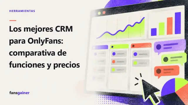 Portada: Los mejores CRM para OnlyFans: comparativa de funciones y precios