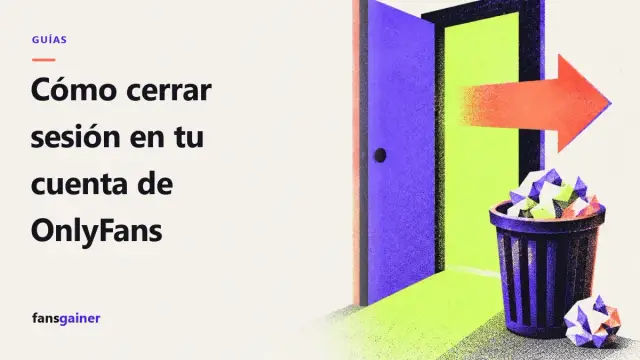 Portada: Cómo cerrar sesión en tu cuenta de OnlyFans