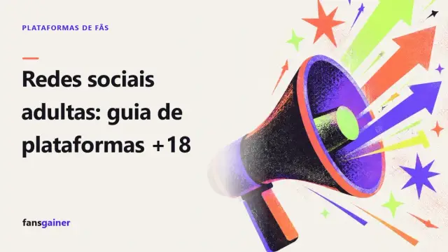 Capa: Redes sociais adultas: guia de plataformas +18