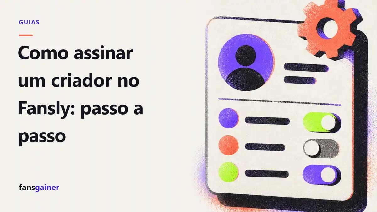 Capa: Como assinar um criador no Fansly: passo a passo