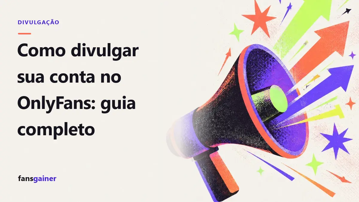 Capa: Como divulgar sua conta no OnlyFans: guia completo