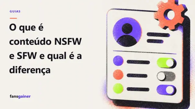 Capa: O que é conteúdo NSFW e SFW e qual é a diferença