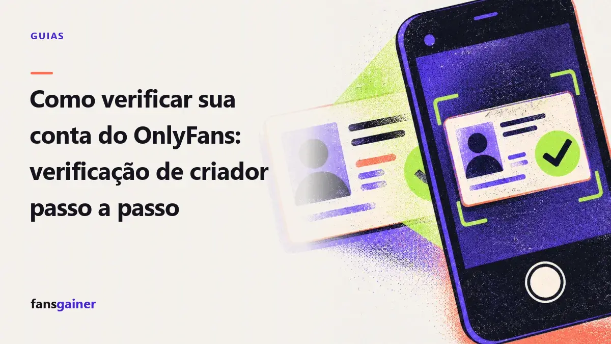 Capa: Como verificar sua conta do OnlyFans: verificação de criador passo a passo