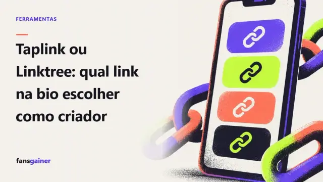 Capa: Taplink ou Linktree: qual link na bio escolher como criador